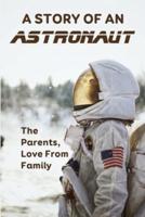 A Story Of An Astronaut