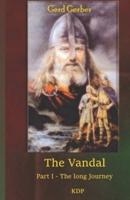 The Vandal: The long Journey