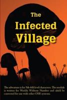 The Infected Village: A Worlds Without Number Compatible  Adventure