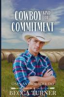 Cowboy Kind of Commitment: Only an Okie Will Do