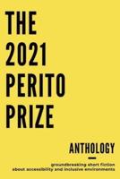 The Perito Prize Anthology 2021