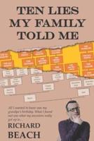 Ten Lies My Family Told Me: Jewish Family History Secrets Revealed