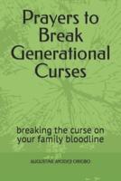 Prayers to Break Generational Curses