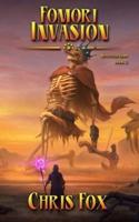 Fomori Invasion: An Epic Fantasy Progression Saga