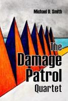 The Damage Patrol Quartet: Four Stories