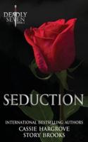 Seduction (A Dark Reverse Harem Romance)