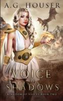 Voice of Shadows: An Epic Fantasy Adventure