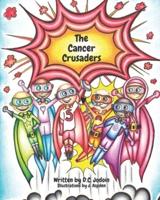 The Cancer Crusaders