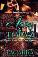 Aries and Topaz: Another Dirty South Love Affair