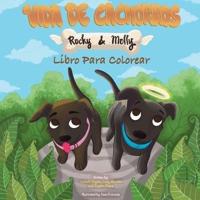 Vida de Cachorros Rocky & Molly : Libro para colorear