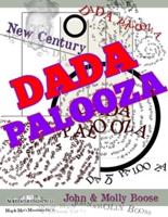 New Century Dada Palooza: Mug & Mali's Miscellany, Volume 71