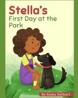 Stella's First Day at the Park