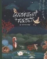 Good Night Forest: Children's Books
