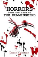 Horrors From The Land of The Hummingbird: Dimitri Valentene - Trinbagonian Writer
