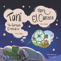 Tani the crocodile: Tani el cocodrilo