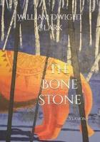 The Bone Stone