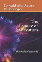 The Legacy of Ancestors: The Book of Records
