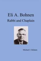 Eli A. Bohnen: Rabbi and Chaplain