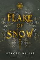 Flake of Snow: A Winter Solstice Special