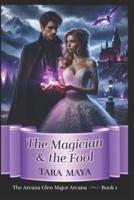 The Magician and the Fool