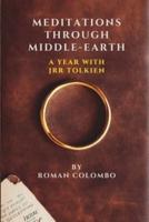 Meditations Through Middle-Earth