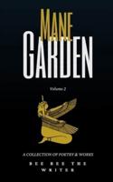 Mane Garden Vol. 2: a collection of poetry and art
