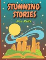 Stunning Stories For Kids :  (Stories with lessons and wisdom that make child enjoy and learn)