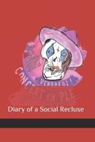 Diary of a Social Recluse