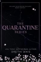 The Quarantine Series : A Dark Forbidden Romance