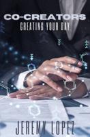 Co-Creators: Creating Your Day
