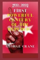 FİRST POWERFUL CENTURY OF THE REPUBLIC  1923 - 2O23