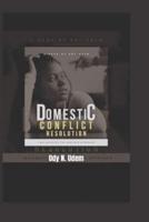 Domestic Conflict Resolution