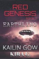 Earthling (Red Genesis Book 2)