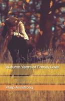 Autumn Years of Family Love