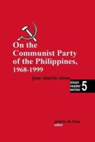 On the Communist Party  of the Philippines 1968 - 1999
