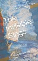The Invisible Rings: A Long Distance Love Story