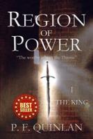Region of Power: The King