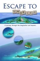 Escape to 'Indrieg': A journey through the imagination and beyond ...