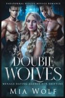 Double Wolves: Paranormal Midlife Menage Romance