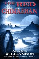 The Red Chimaeran: The Chimaeran - Book 2