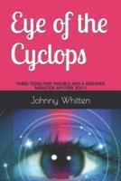 EYE OF THE CYCLOPS: A MYSTERY ZOO ADVENTURE