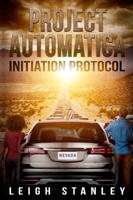 Project Automatica : Initiation Protocol