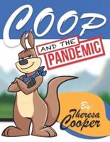 Coop And The Pandemic