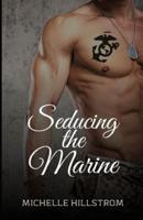 Seducing the Marine