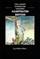 Top 4 Short Stories for Children Illustrated Edition