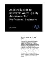 An Introduction to Reservoir Water Quality Assessment for Professional Engineers