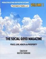 The Social Good Magazine Volume 1