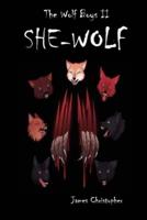The Wolf Boys II: She-Wolf