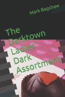 The Darktown Ladies' Dark Assortment