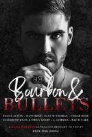 Bourbon & Bullets